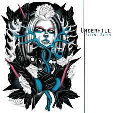 Underhill - Silent Siren