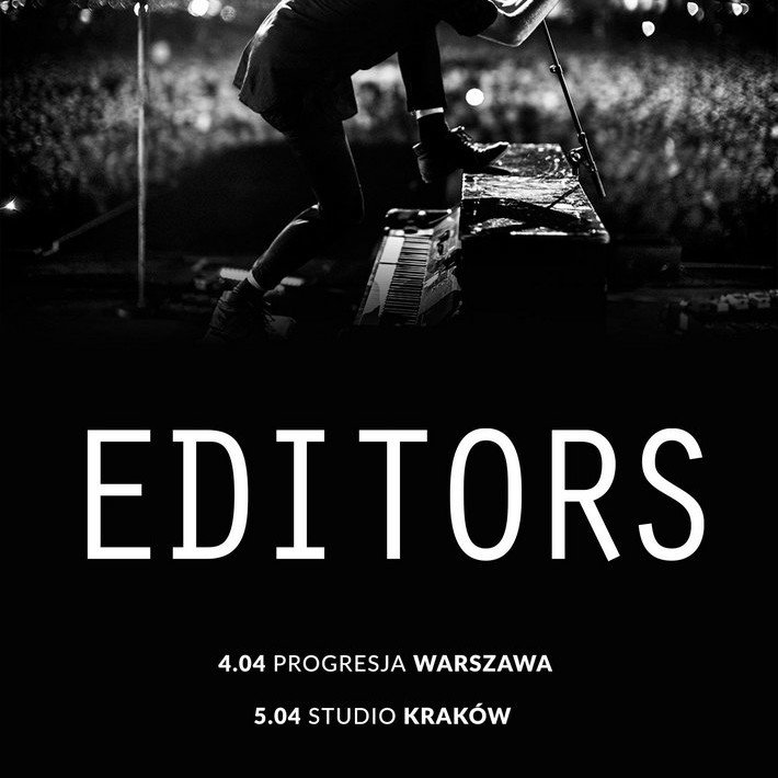 Editors wiosną w Polsce