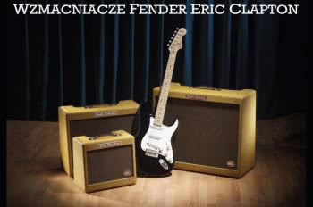 Nowe wzmacniacze Fender Eric Clapton