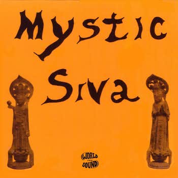 Mystic Siva - Mystic Siva