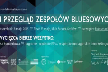 Eliminacje do przeglądu zespołów Bluesroads 2015