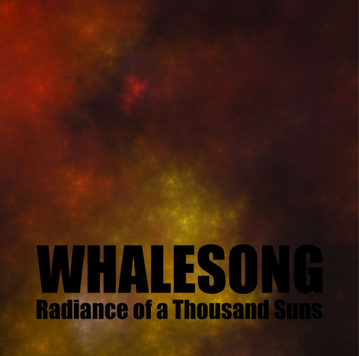 Whalesong - Radiance of a Thousand Suns