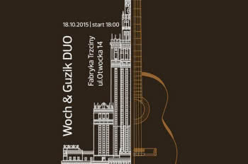 Woch & Guzik Duo w Fabryce Trzciny