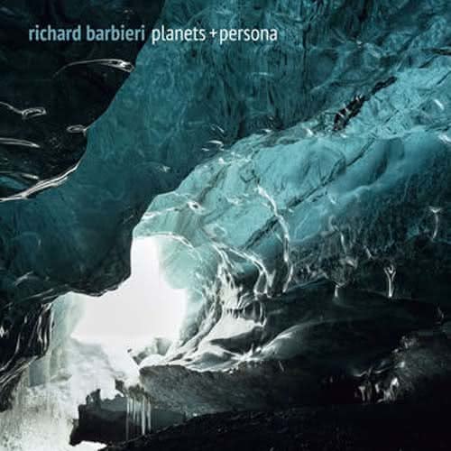 Planets + Persona - nowy album Richarda Barbieri