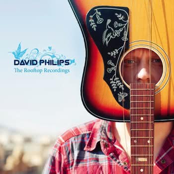 David Philips - The Rooftop Recordings