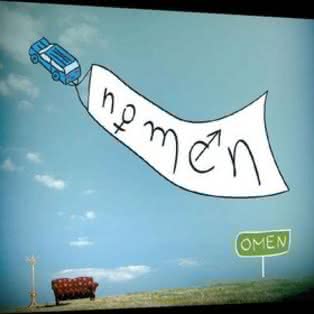 Nomen - Omen