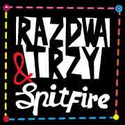 Raz Dwa Trzy & Spitfire