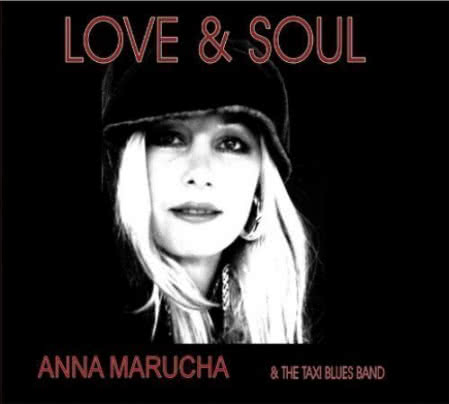 Anna Marucha - Love & Soul