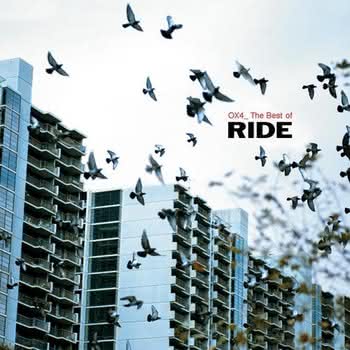 Ride - OX4: The Best Of Ride