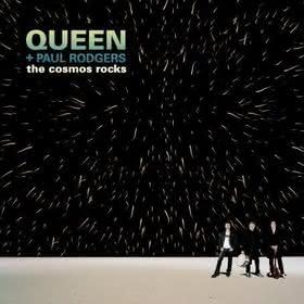 Queen Paul Rodgers - The Cosmos Rocks