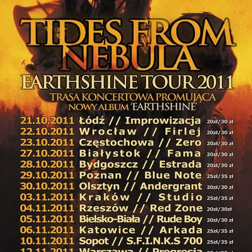 Tides From Nebula - Earthshine Tour 2011