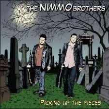 The Nimmo Brothers  - Picking Up The Pieces