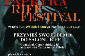 Papryka Riff Festival 2010 - nowe wieści!