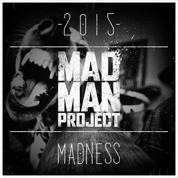 Madman Project - Madness