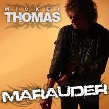 Mickey Thomas - Marauder