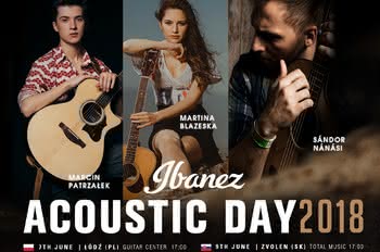 Ibanez Acoustic Day 2018 w Łodzi