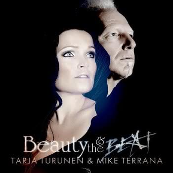 Tarja Turunen & Mike Terrana - Beauty & The Beat
