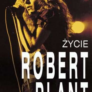 Paul Rees - Robert Plant. Życie