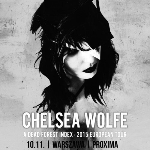 Już za tydzień Chelsea Wolfe w Polsce