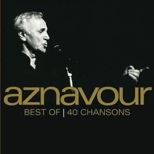 Aznavour - Best of 40 Chansons