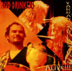 Acid Drinkers - Varran Strikes Back - Alive!!!