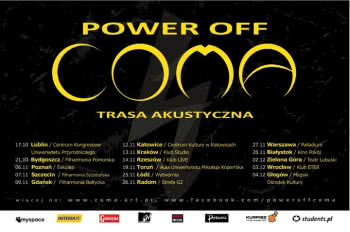 Power Off Coma - trasa akustyczna