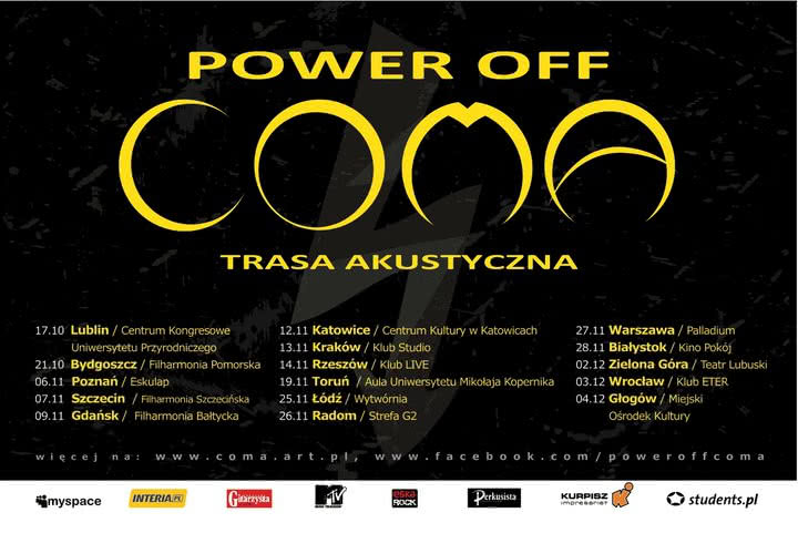 Power Off Coma - trasa akustyczna