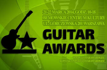 Już jutro startuje festiwal Guitar Awards 2014