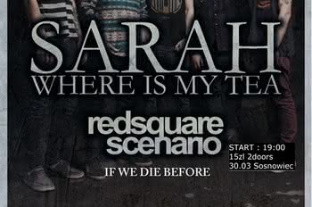 Sarah Where Is My Tea 
