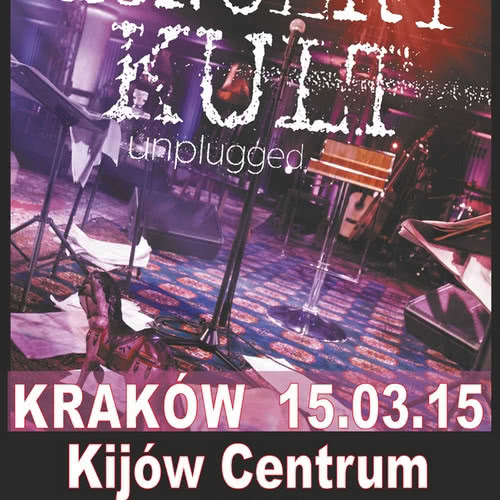 Koncert Kult Unplugged w Krakowie