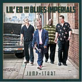 Lil’ Ed & The Blues Imperials - Jump Start