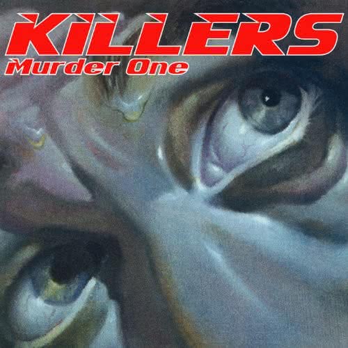 Killers - Murder One / South American Assault / Menace To Society
