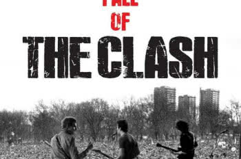 The Rise And The Fall Of The Clash już w sklepach