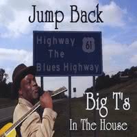Terry Big T Williams - Jump Back, Big T’s In The House