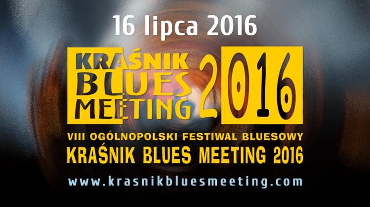Kraśnik Blues Meeting 2016