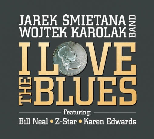 Jarek Śmietana & Wojtek Karolak Band - I Love The Blues