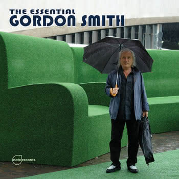 Gordon Smith - The Essential