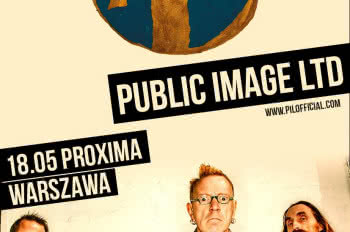 Public Image Ltd już 18 maja w Warszawie