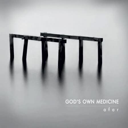 God's Own Medicine - Afar