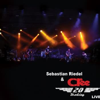 Sebastian Riedel & Cree - 20 Urodziny Live!