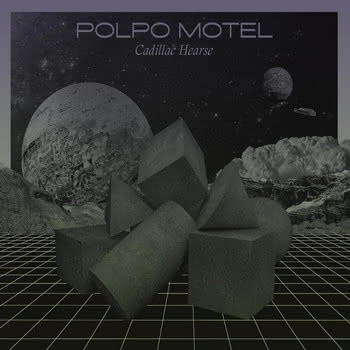 Polpo Motel - Cadillac Hearse