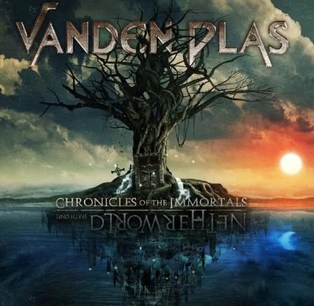 Vanden Plas - Chronicles of the Immortals: Netherworld (Path One)