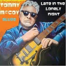 Tommy Mccoy - Late In The Lonely Night