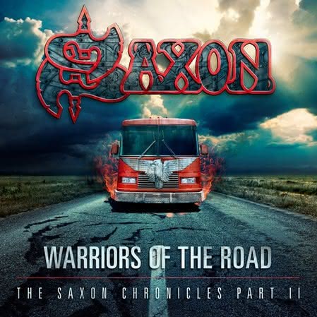 Saxon - Warriors of The Road (The Saxon Chronicles Part II)
