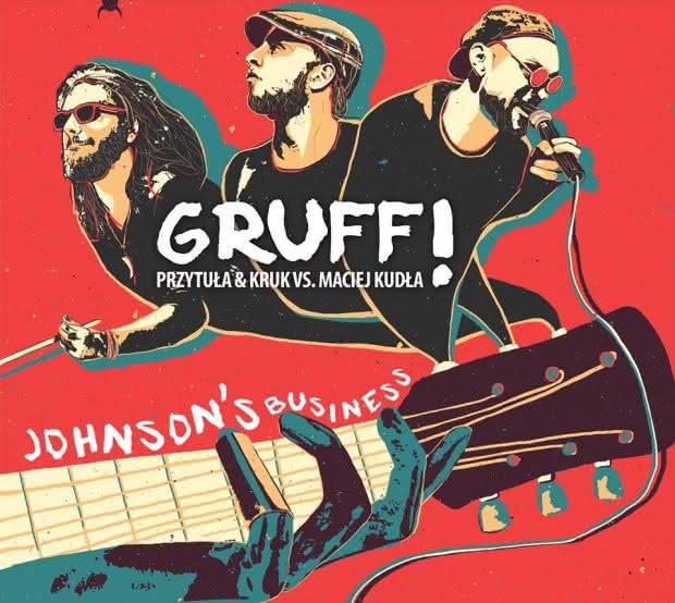 Gruff! - Johnson’s Business