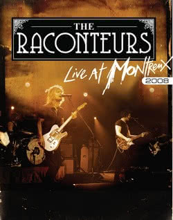 The Racounteurs - Live In Montreux