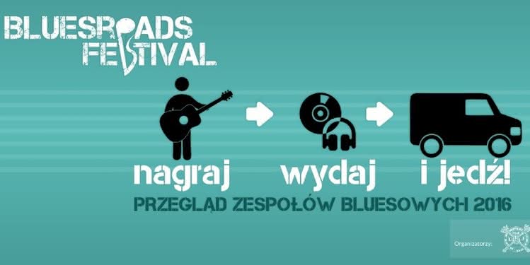 VII Przegląd Zespołów Festiwalu Bluesroads