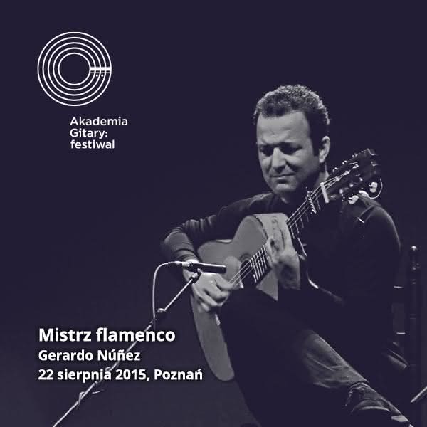 VIII Akademia Gitary: Gerardo Núñez