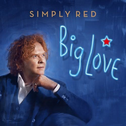 Big Love - nowa płyta Simply Red