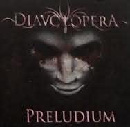 Diavolopera - Preludium